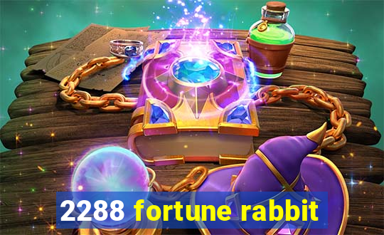 2288 fortune rabbit